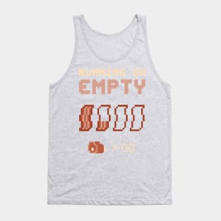 Running On Empty Tank Top